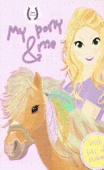 My pony & me