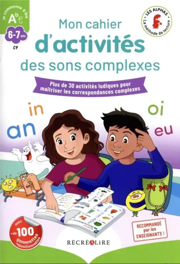 Mon cahier d'activités des Alphas des sons complexes
