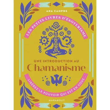Une introduction au chamanisme