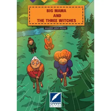 Big mama and the three witches