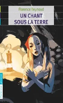 Un chant sous la terre