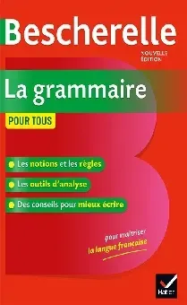 Bescherelle : la grammaire pour tous