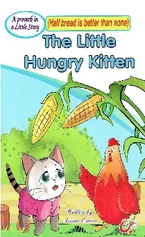 The Little Hungry Kitten