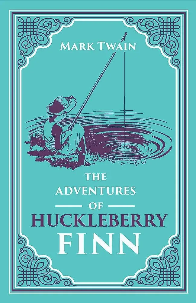 The Adventures of Huckleberry Finn