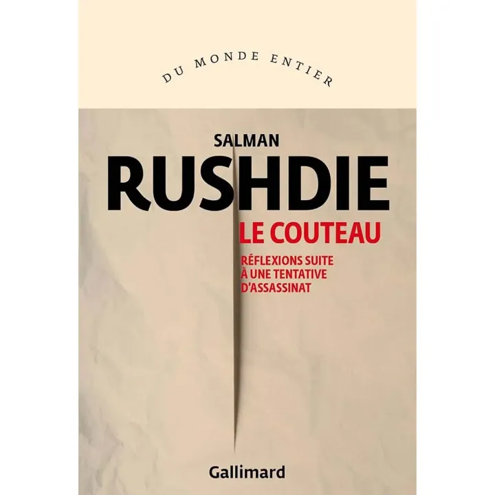 Le Couteau Réflexions suite à une tentative d'assassinat