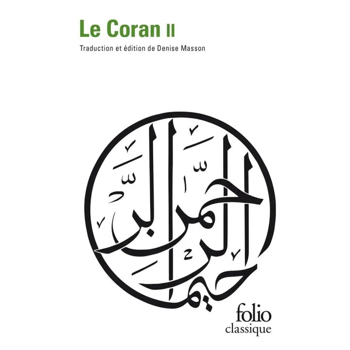 Le Coran Tome 2